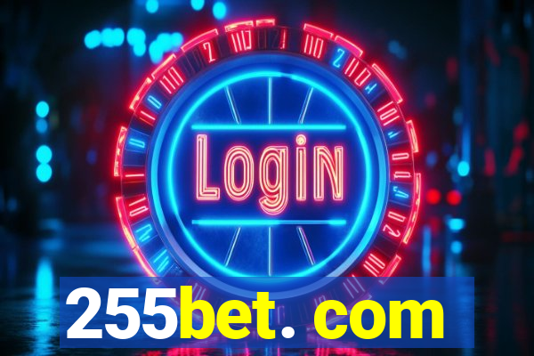 255bet. com